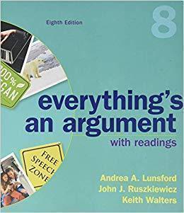 Everythings An Argument With Readings 8Th Edition