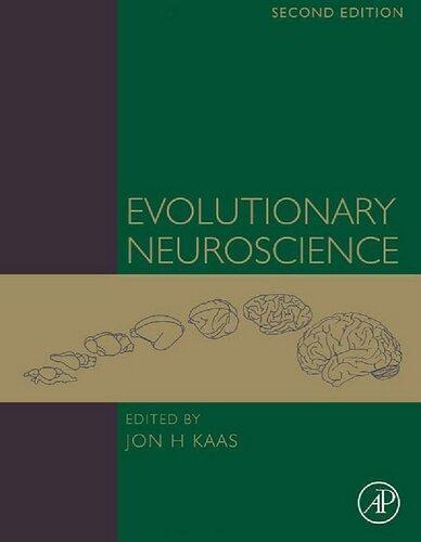 Evolutionary Neuroscience 2Nd Edition