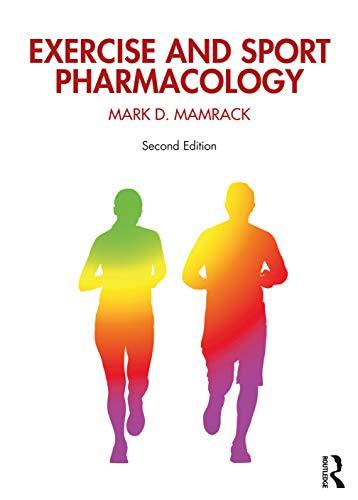 Exercise And Sport Pharmacology 2Nd Edition
