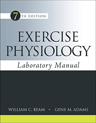 Exercise physiology : laboratory manual – 7th Edition
