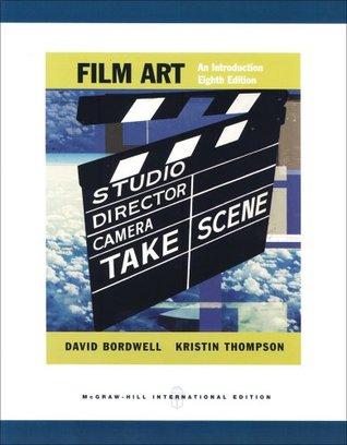 Film Art An Introduction 8Th Edition