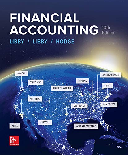 Financial Accounting 10th Edition Libby/Libby/Hodge