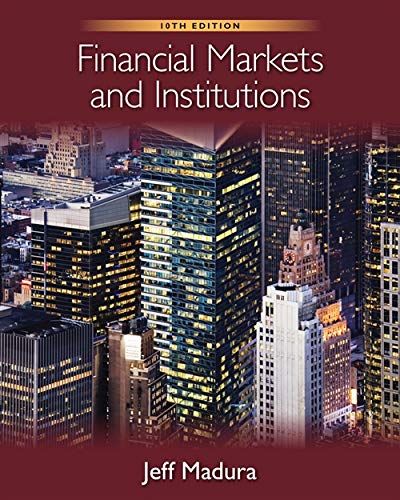 Financial Markets and Institutions (with Stock Trak Coupon) 10th edition