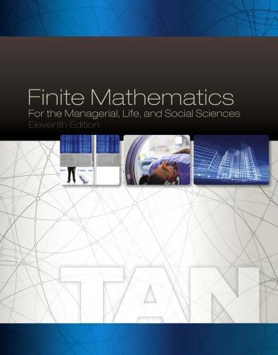 Finite Mathematics For The Managerial Life And Social Sciences 11Th Edition