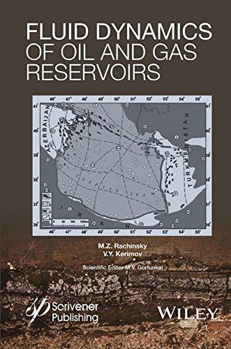 Fluid Dynamics Of Oil And Gas Reservoirs