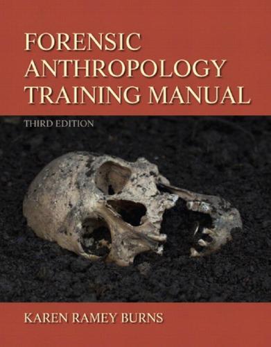 Forensic Anthropology Training Manual 3Rd Edition