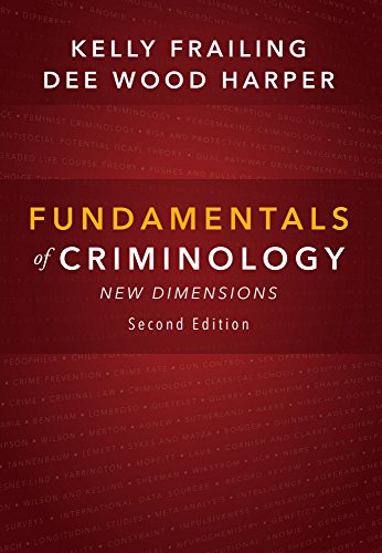 Fundamentals of Criminology: New Dimensions – 2nd Edition