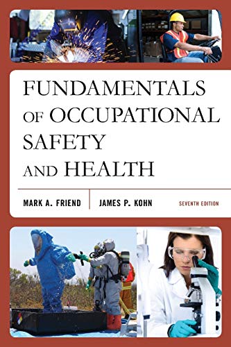 Fundamentals of Occupational Safety and Health 7th Edition