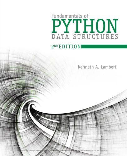 Fundamentals Of Python Data Structures 4Th Edition