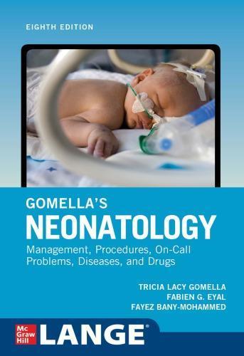 Gomellas Neonatology 8Th Edition