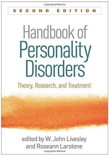 Handbook Of Personality Disorders Theory Research And Treatment 2Nd Edition