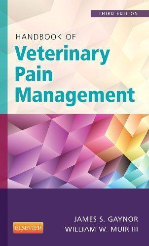Handbook Of Veterinary Pain Management 3Rd Edition