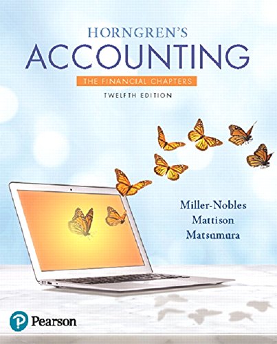 Horngren’s Accounting, The Financial Chapters 12th Edition