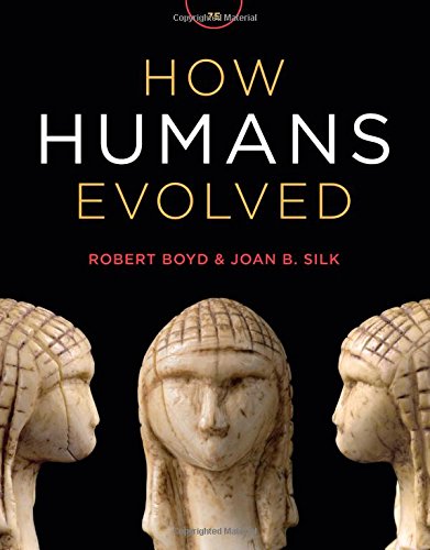 How Humans Evolved (Seventh Edition) Seventh-edition
