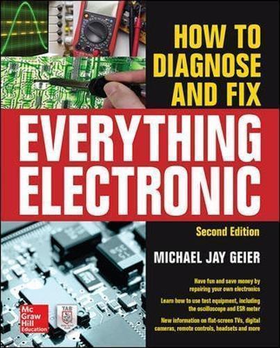 How To Diagnose And Fix Everything Electronic 2Nd Edition