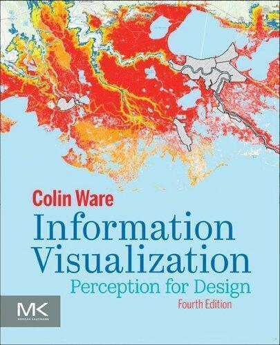 Information Visualization Perception For Design 4Th Edition