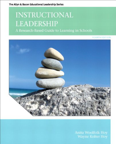 Instructional Leadership: A Research-Based Guide to Learning in Schools – 4th Edition