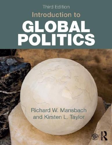 Introduction To Global Politics 3Rd Edition