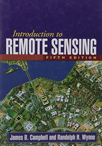 Introduction to Remote Sensing, Fifth Edition – 5th Edition