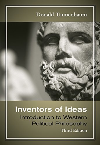 Inventors of ideas: an introduction to western political philosophy – 3rd Edition