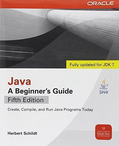 Java A Beginners Guide 5Th Edition