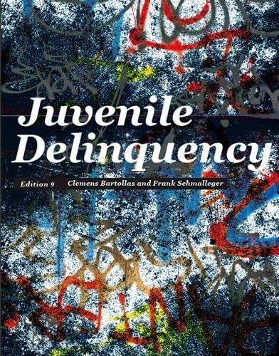 Juvenile Delinquency 9th Edition