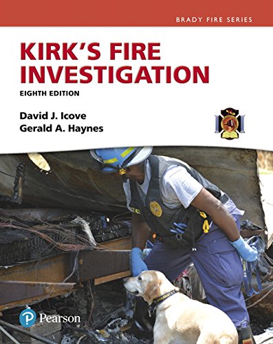 Kirk’s Fire Investigation (Brady Fire) 8th Edition