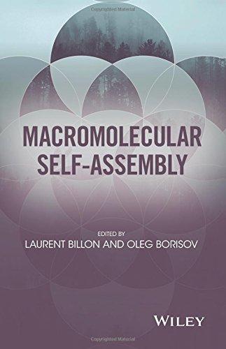 Macromolecular Self Assembly