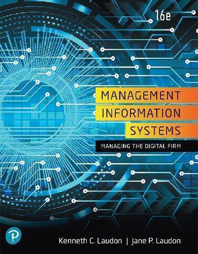 Management Information Systems Managing The Digital Firm 16Th Edition