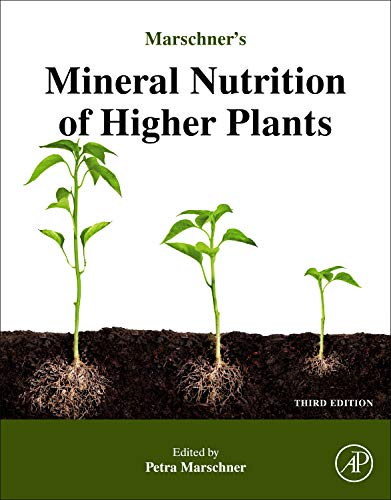 Marschne Mineral Nutrition of Higher Plants 3rd Edition
