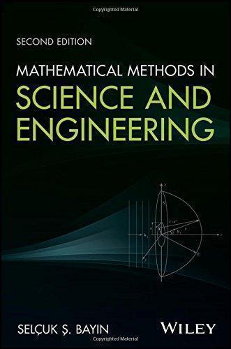 Mathematical Methods In Science And Engineering 2Nd Edition