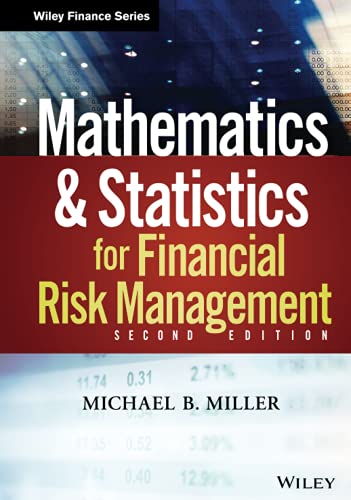 Mathematics and Statistics for Financial Risk Management - 2nd Edition