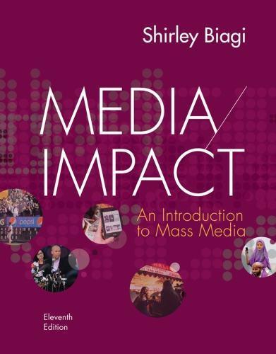 Media Impact An Introduction To Mass Media 11Th Edition