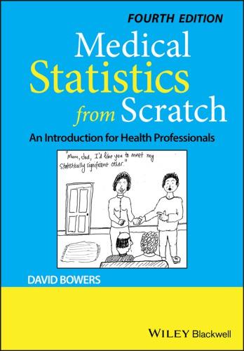 Medical Statistics From Scratch An Introduction For Health Professionals 4Th Edition