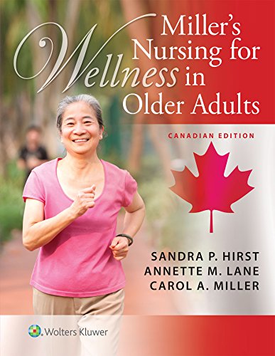 Miller’s Nursing for Wellness in Older Adults First-edition