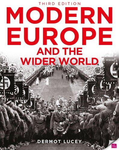 Modern Europe And The Wider World 3Rd Edition