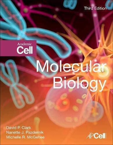 Molecular Biology 3Rd Edition