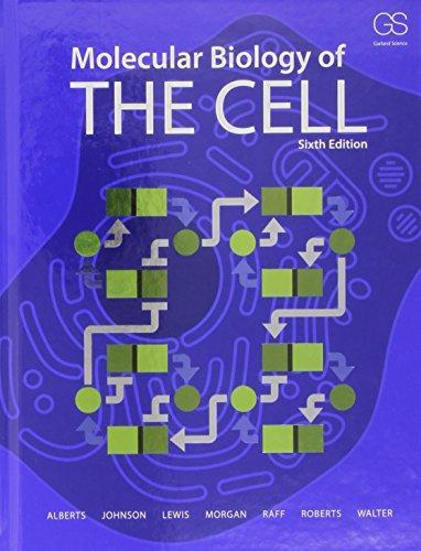Molecular Biology Of The Cell 6Th Edition 1