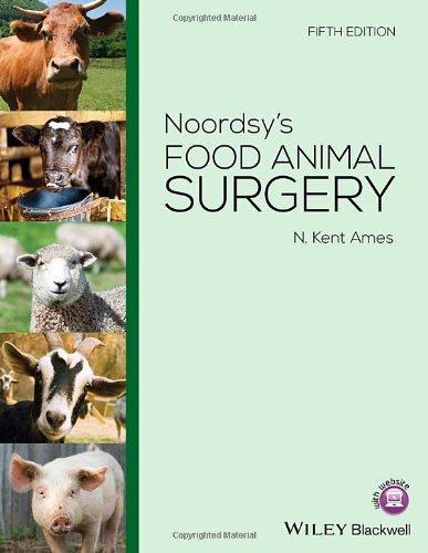 Noordsys Food Animal Surgery 5Th Edition