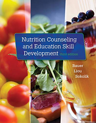 Nutrition Counseling and Education Skill Development 3rd Edition