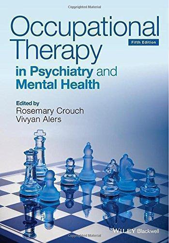 Occupational Therapy in Psychiatry and Mental Health 5th Edition