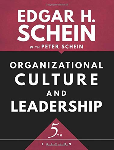 Organizational Culture and Leadership – 5th Edition