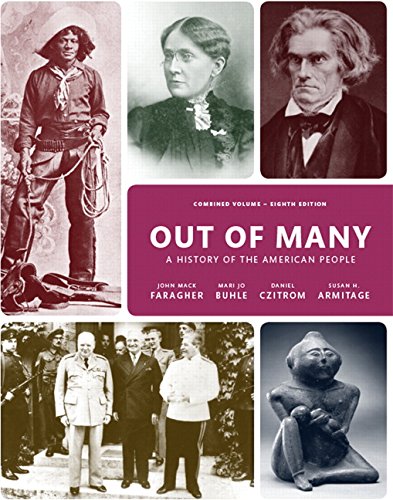 Out of Many: A History of the American People - 8th Edition