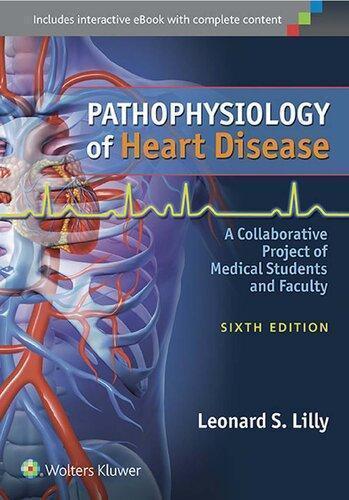 Pathophysiology Of Heart Disease 6Th Edition
