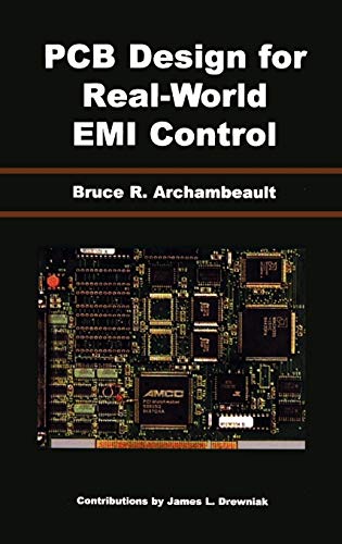 PCB Design for Real-World EMI Control (The Springer International Series in Engineering and Computer Science) 2002 Edition