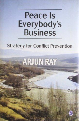 Peace Is Everybodys Business A Strategy For Conflict Prevention