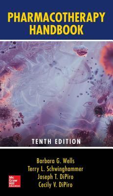 Pharmacotherapy Handbook Tenth 10Th Edition
