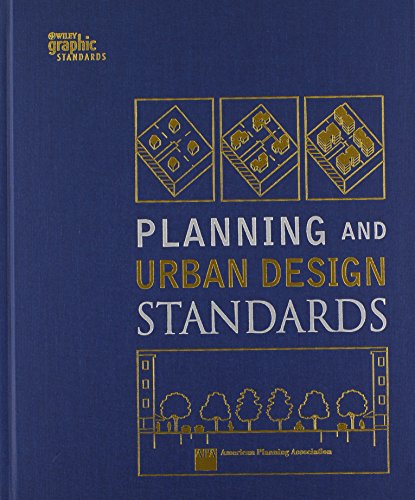 Planning and Urban Design Standards – 1st Edition