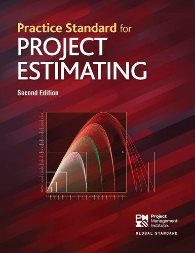 Practice Standard For Project Estimating 2Nd Edition