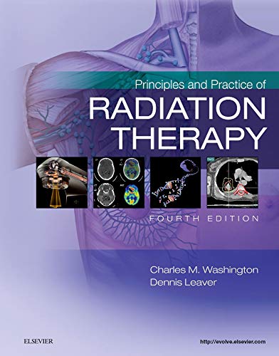 Principles and Practice of Radiation Therapy – 4th Edition